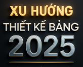 Xu Hướng Thiết Kế Bảng Hiệu Quảng Cáo 2025: Những Ý Tưởng Độc Đáo Dành Cho Doanh Nghiệp
